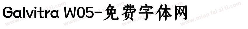 Galvitra W05字体转换